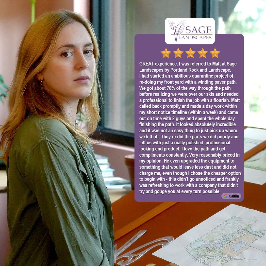 Caitlin at Sage Landscapes reviews landscaping project with professional satisfaction.